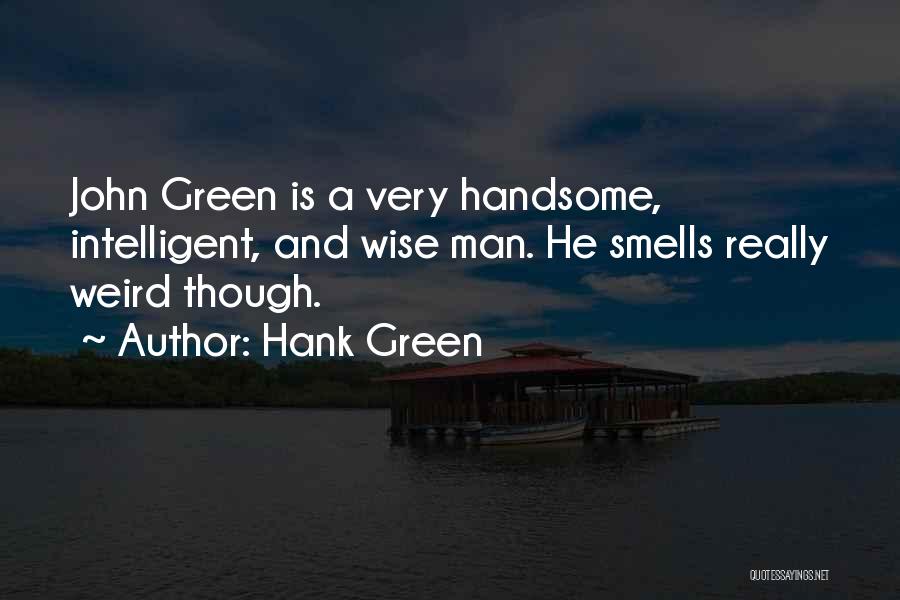 Hank Green Quotes 2009588