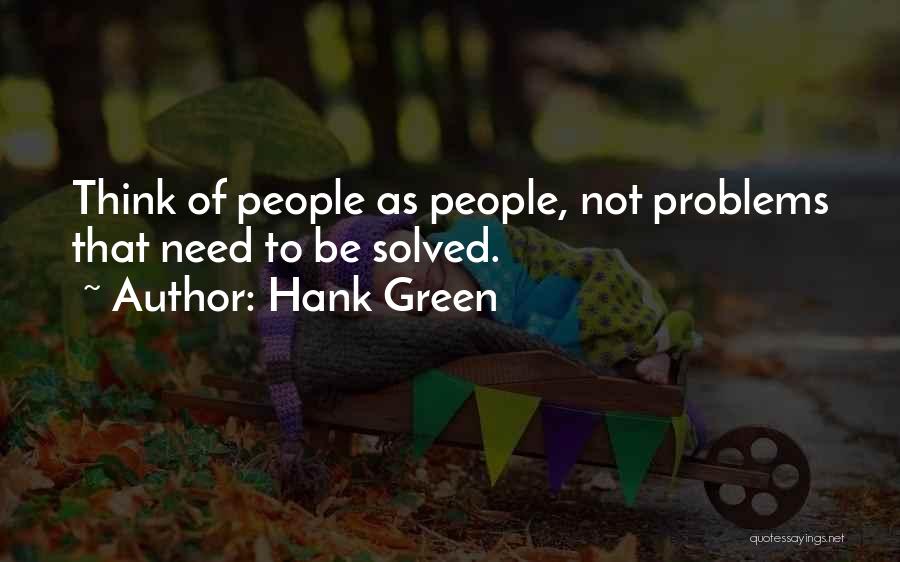 Hank Green Quotes 2145304