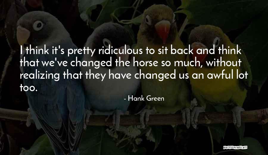 Hank Green Quotes 2220050 Hank Green Quotes 2220050