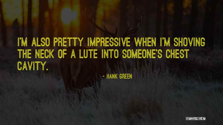 Hank Green Quotes 364425