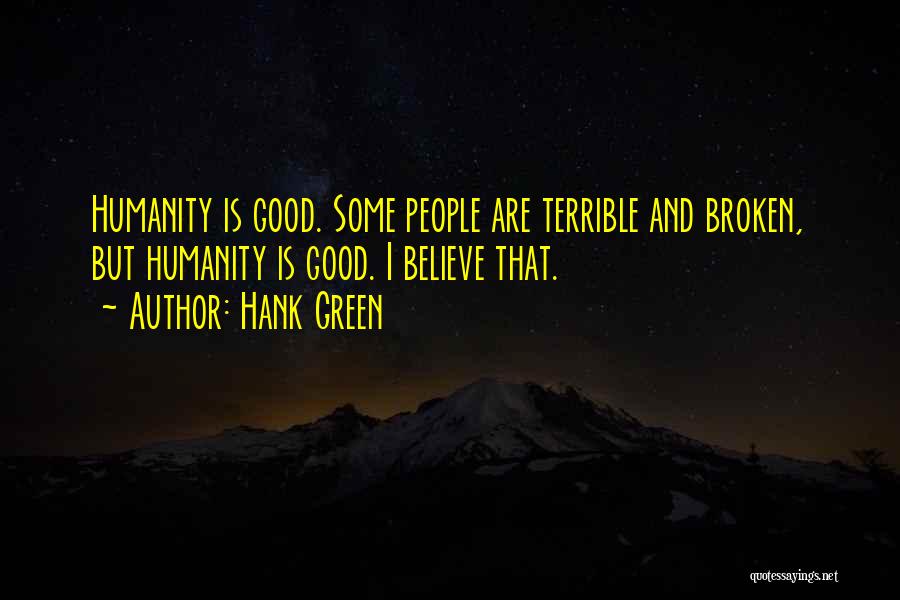 Hank Green Quotes 532991