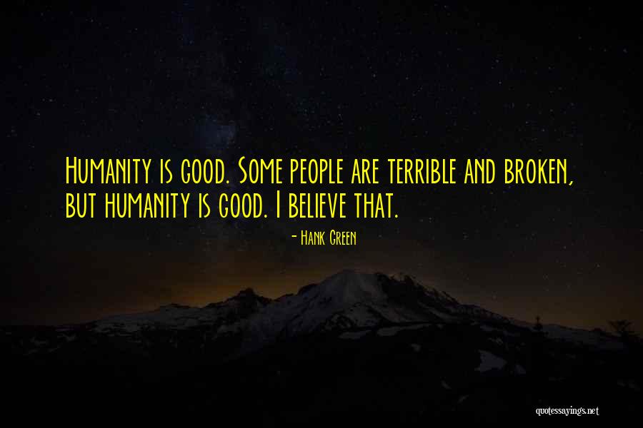 Hank Green Quotes 532991 Hank Green Quotes 532991