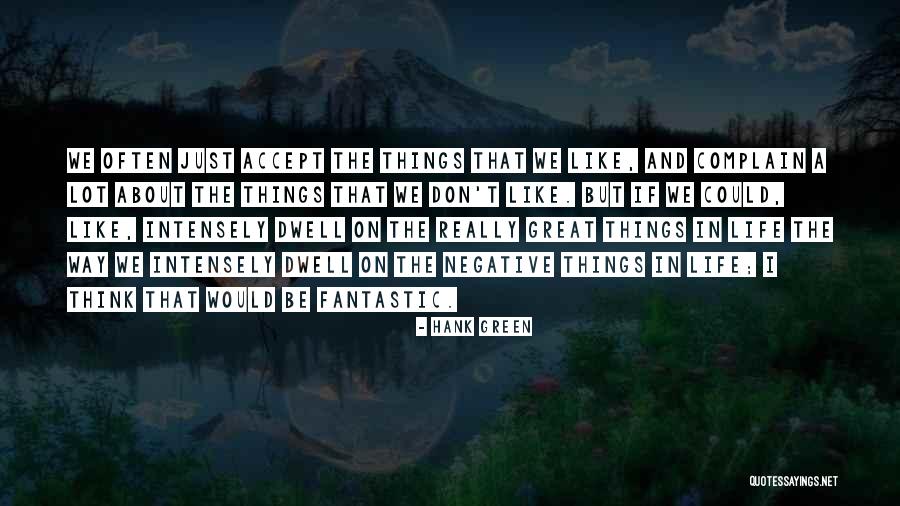 Hank Green Quotes 629108