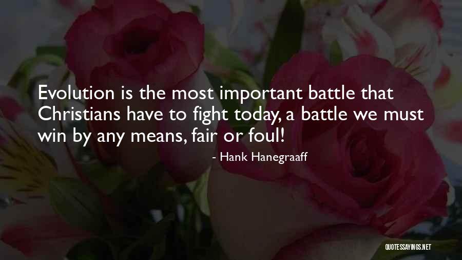 Hank Hanegraaff Quotes 141886