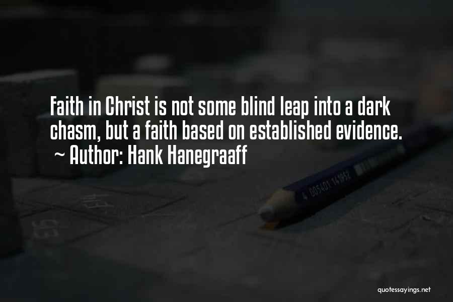 Hank Hanegraaff Quotes 2247796