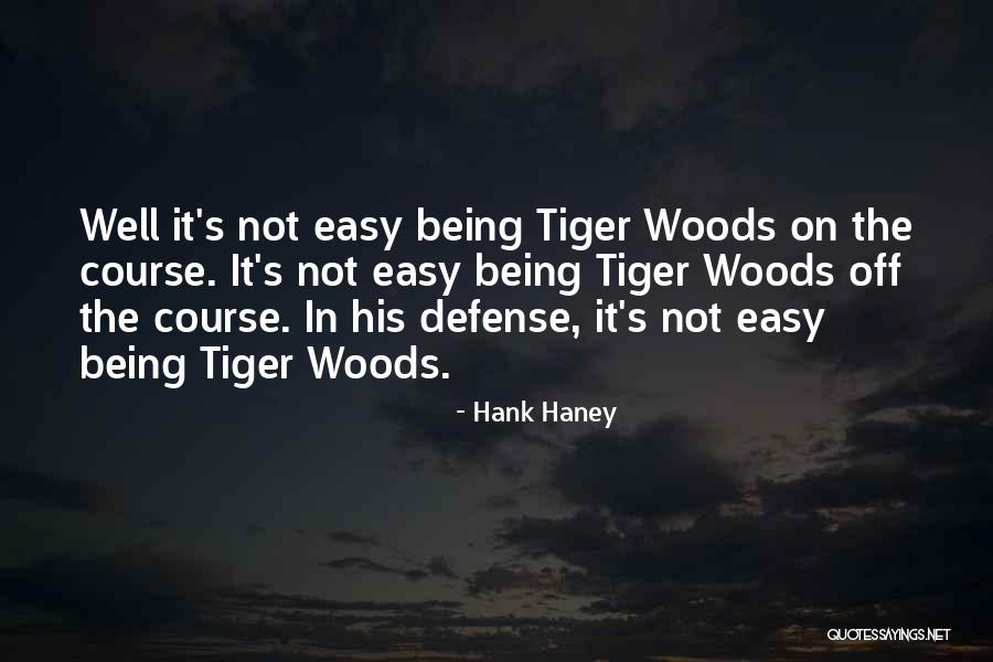 Hank Haney Quotes 1054063 Hank Haney Quotes 1054063