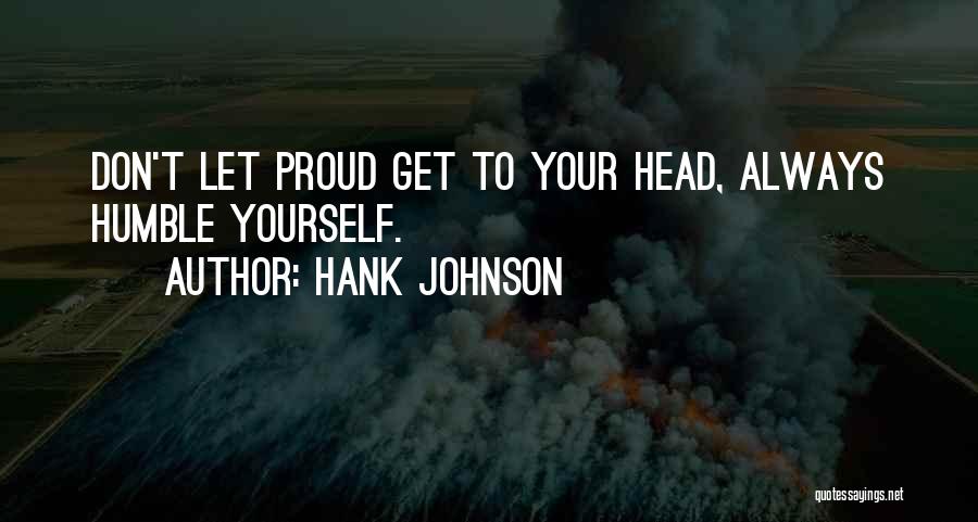 Hank Johnson Quotes 581410