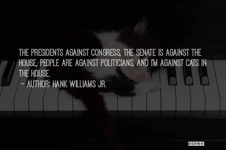Hank Jr Quotes By Hank Williams Jr.