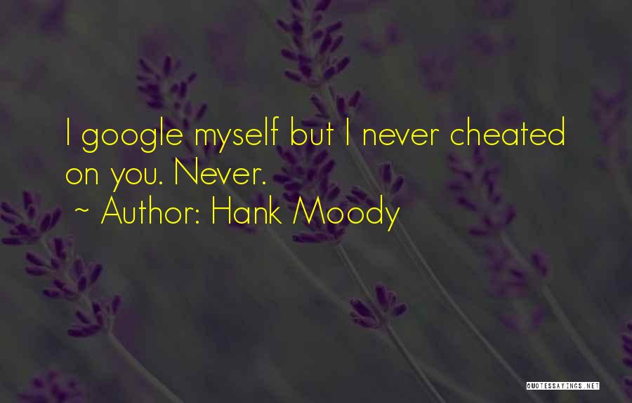 Hank Moody Quotes 1946235