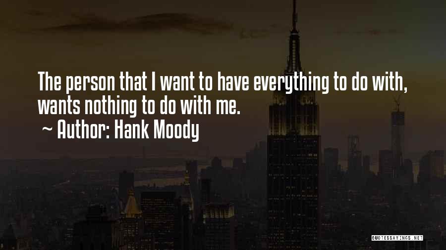 Hank Moody Quotes 540390