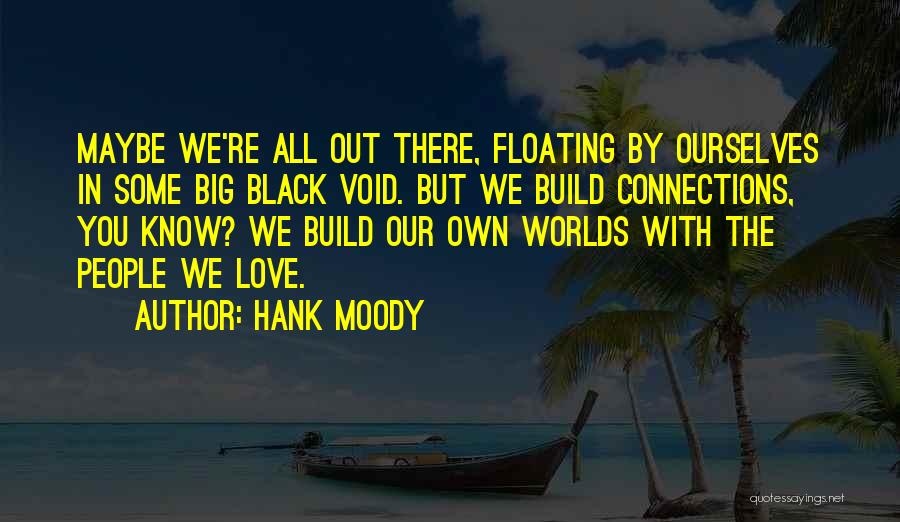 Hank Moody Quotes 750625