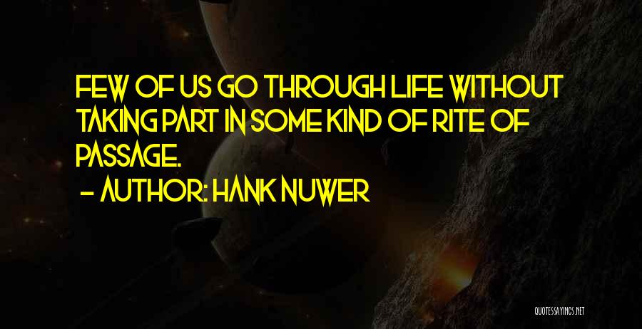 Hank Nuwer Quotes 2206738