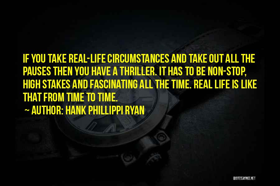 Hank Phillippi Ryan Quotes 291589