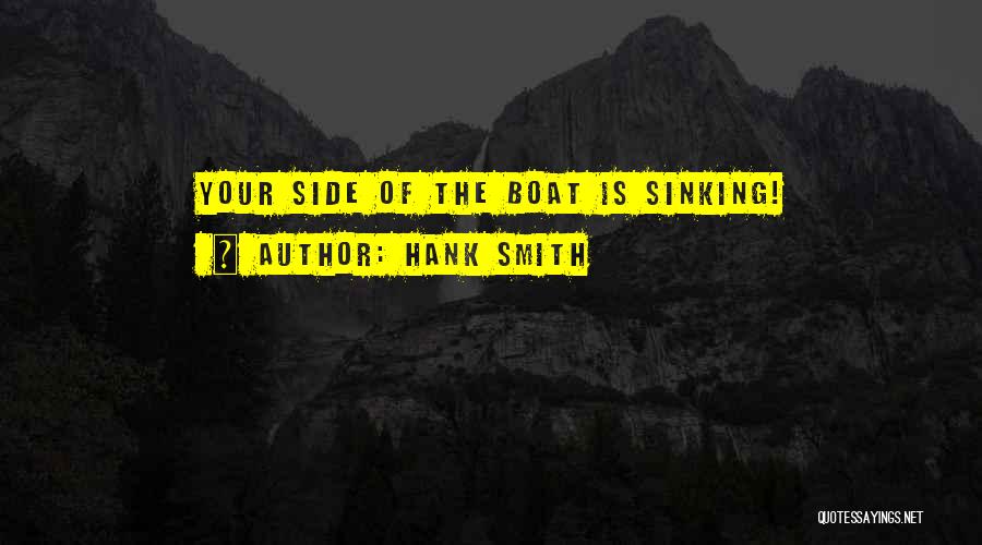 Hank Smith Quotes 2171171