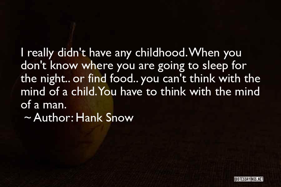 Hank Snow Quotes 1404903