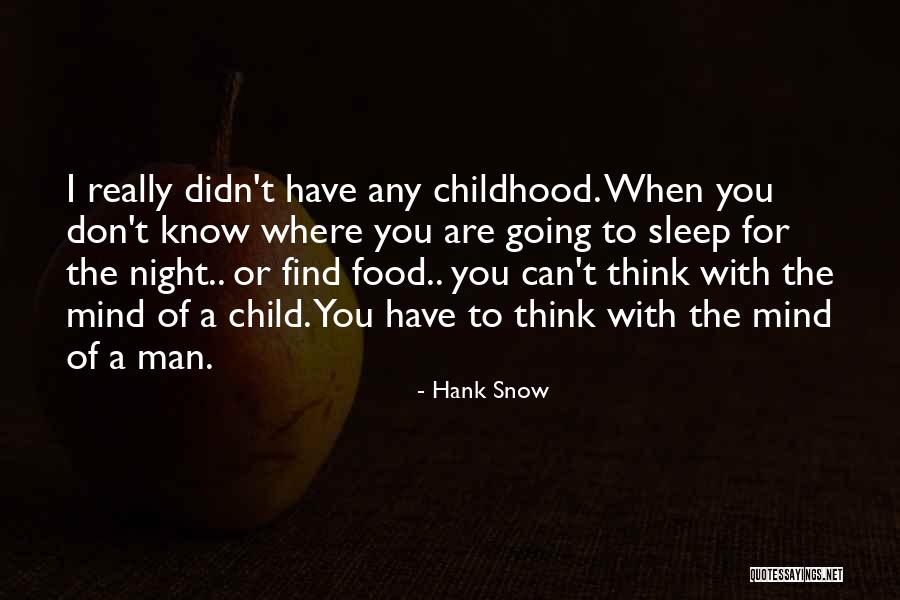 Hank Snow Quotes 1404903 Hank Snow Quotes 1404903