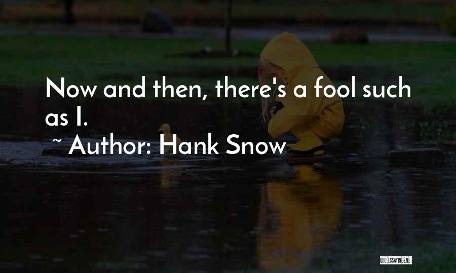 Hank Snow Quotes 97121