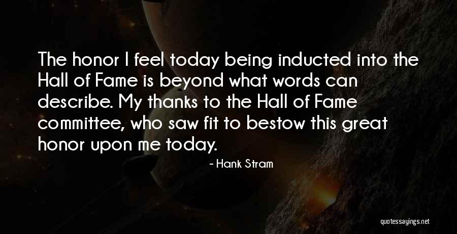 Hank Stram Quotes 841442