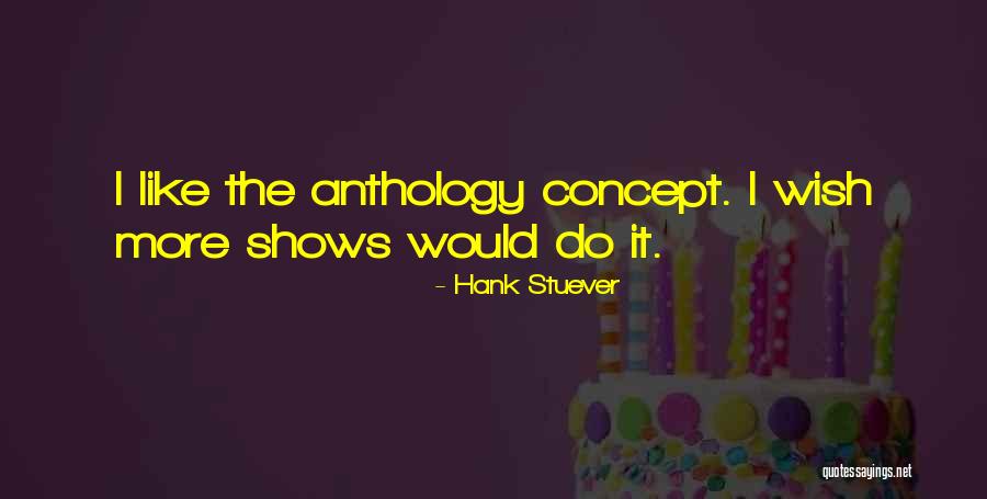 Hank Stuever Quotes 1024068