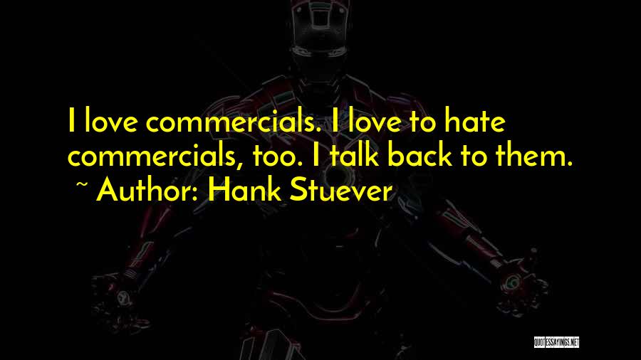 Hank Stuever Quotes 1052610