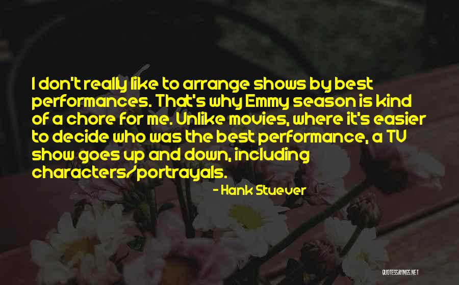 Hank Stuever Quotes 1092204 Hank Stuever Quotes 1092204