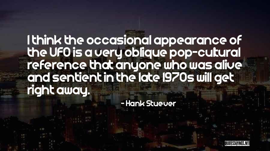 Hank Stuever Quotes 129315 Hank Stuever Quotes 129315
