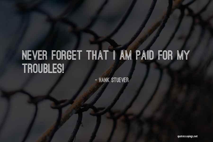 Hank Stuever Quotes 1844115 Hank Stuever Quotes 1844115