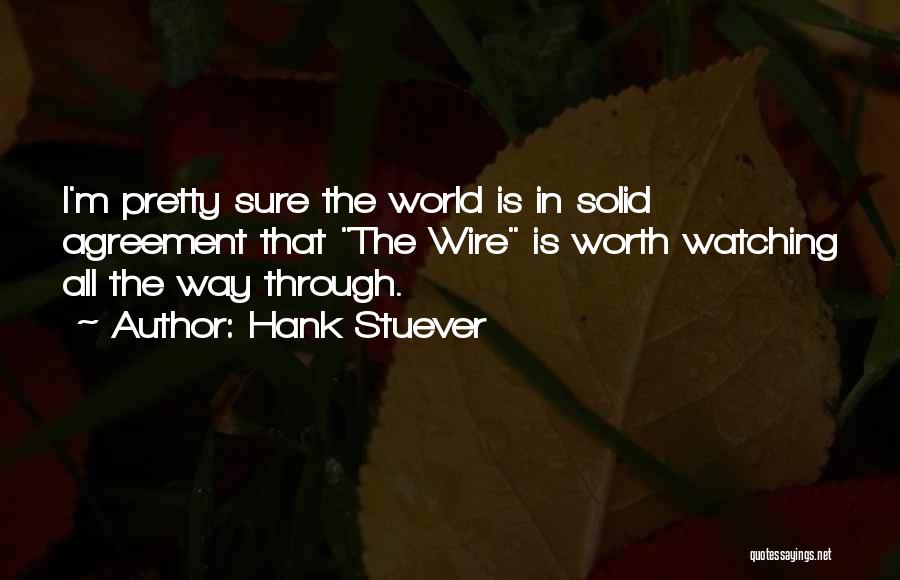 Hank Stuever Quotes 203093
