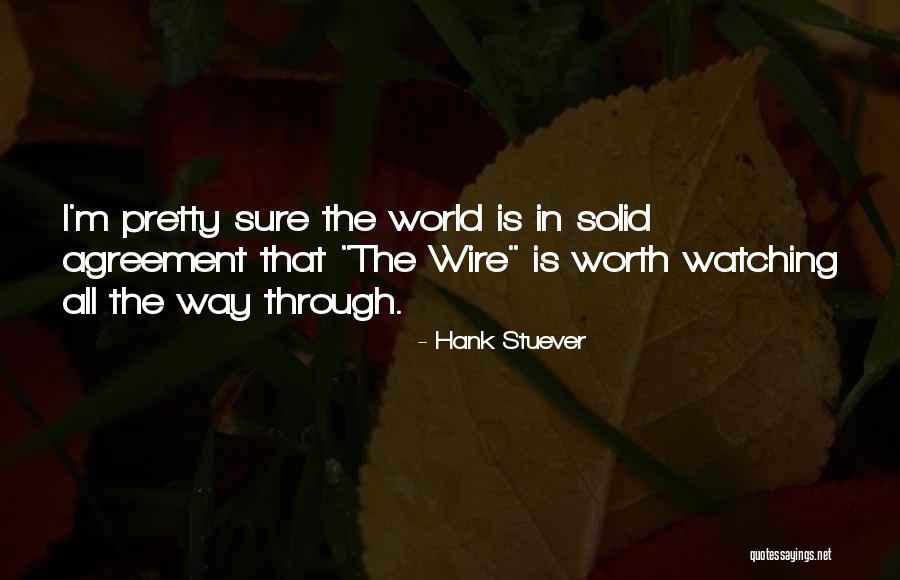 Hank Stuever Quotes 203093 Hank Stuever Quotes 203093