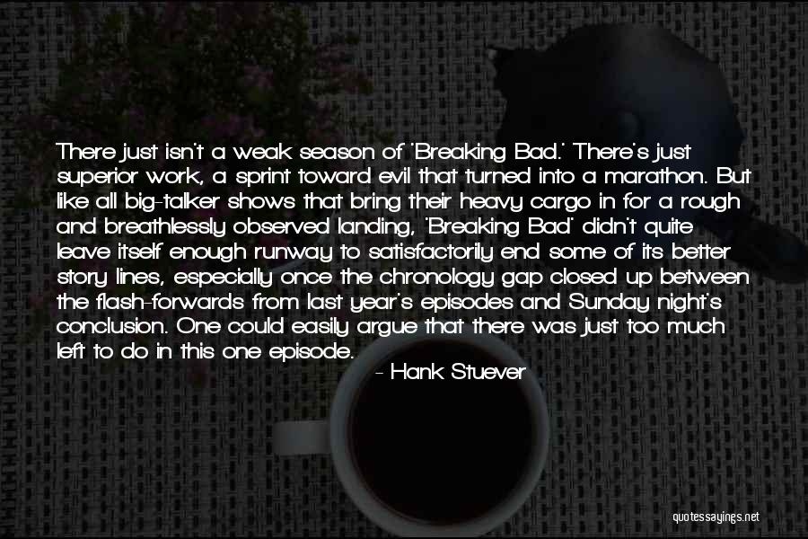 Hank Stuever Quotes 571849 Hank Stuever Quotes 571849