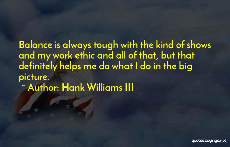 Hank Williams III Quotes 1213122