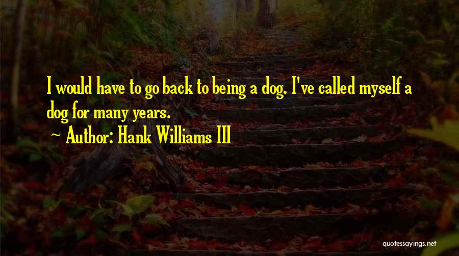 Hank Williams III Quotes 1605394