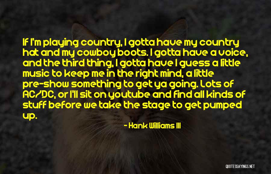 Hank Williams III Quotes 626436