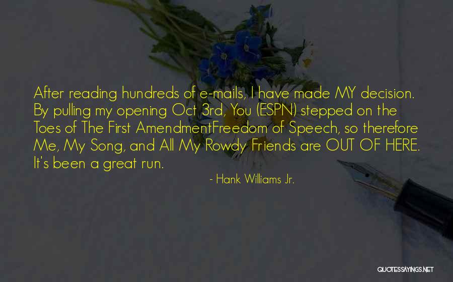 Hank Williams Jr. Quotes 1201041 Hank Williams Jr. Quotes 1201041