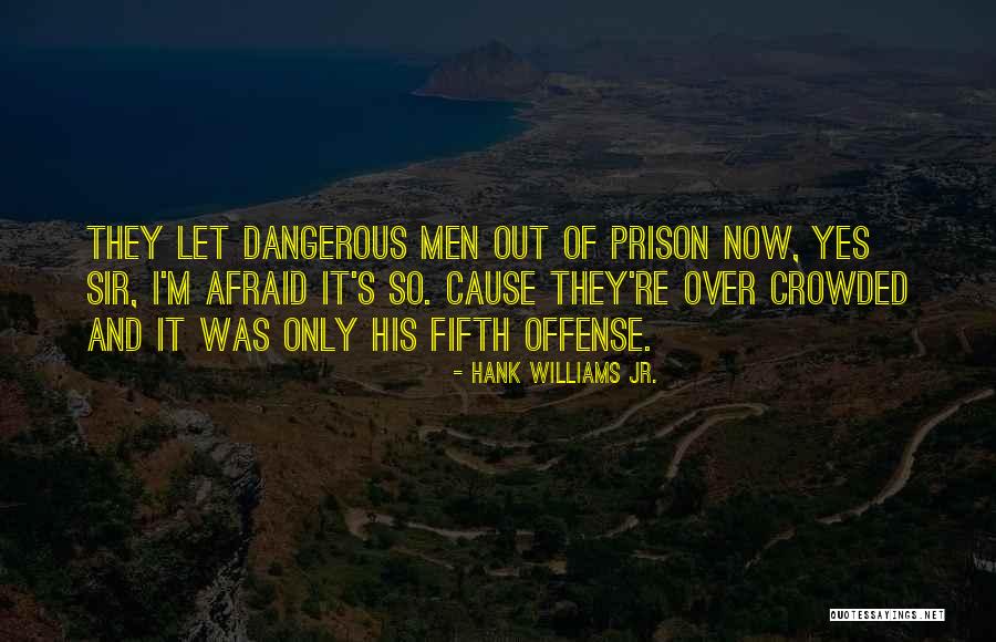 Hank Williams Jr. Quotes 440339 Hank Williams Jr. Quotes 440339