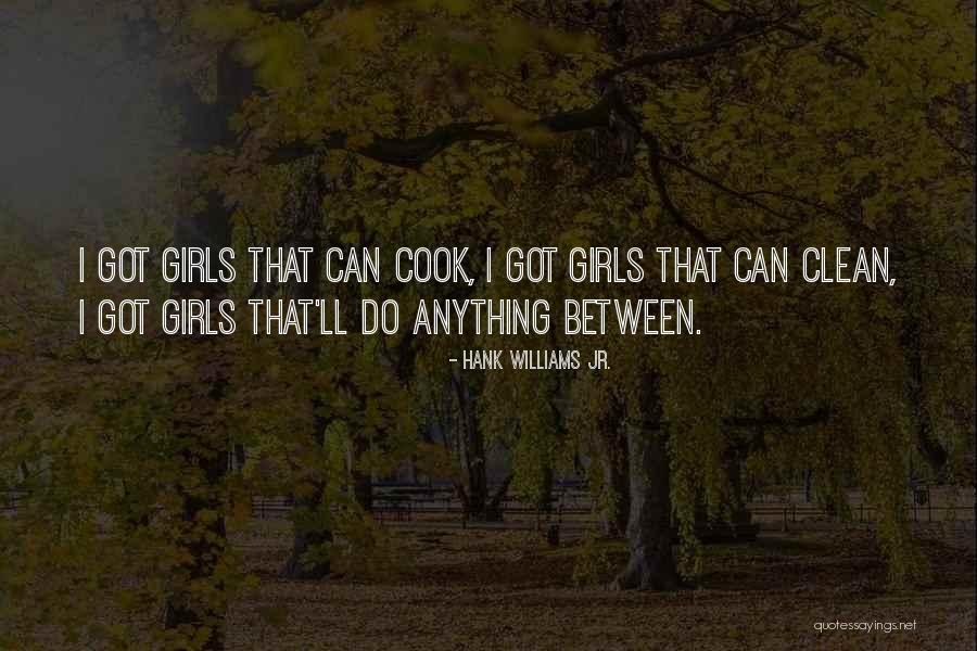 Hank Williams Jr. Quotes 732152 Hank Williams Jr. Quotes 732152