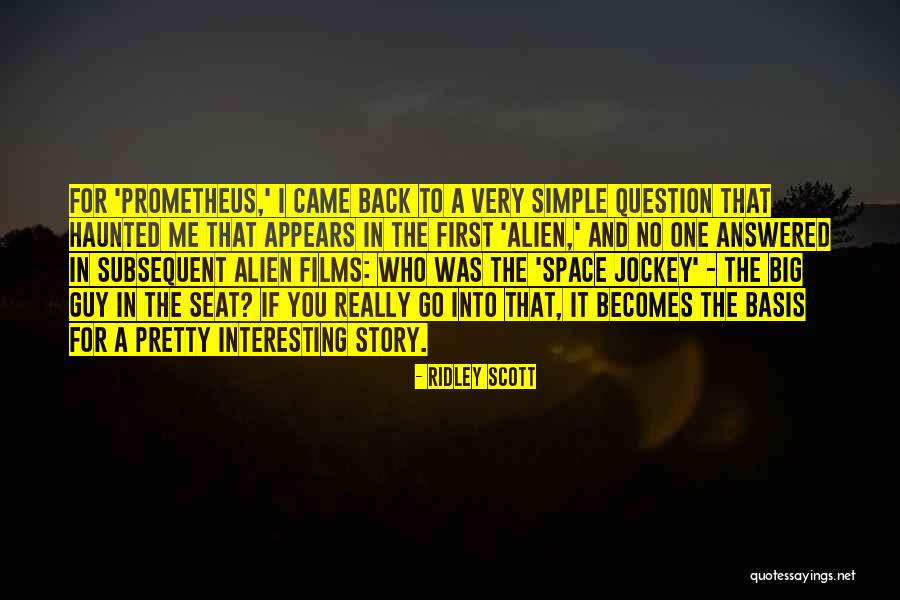Hanken Moodle Quotes By Ridley Scott Hanken Moodle Quotes By Ridley Scott
