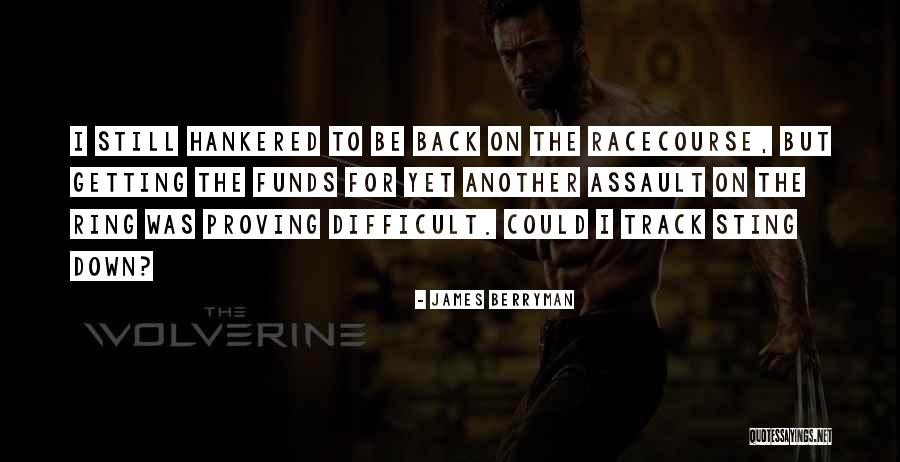 Hankered For Quotes By James Berryman Hankered For Quotes By James Berryman