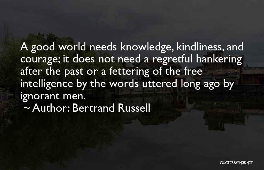 Hankering Quotes By Bertrand Russell