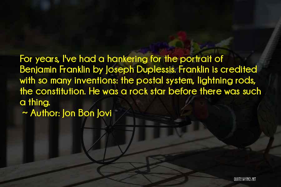 Hankering Quotes By Jon Bon Jovi