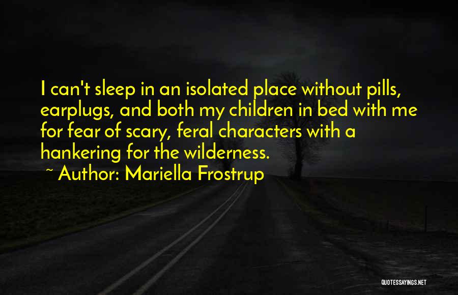 Hankering Quotes By Mariella Frostrup