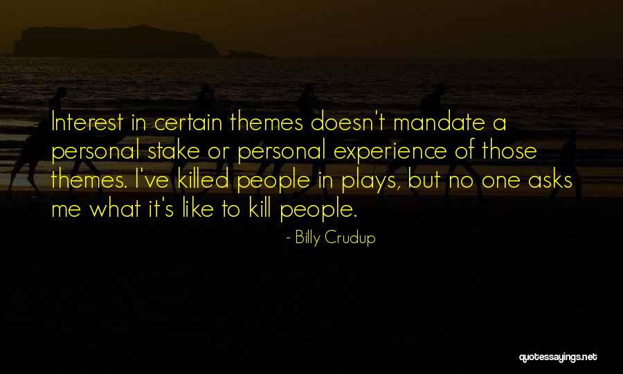 Hankies For Men Quotes By Billy Crudup Hankies For Men Quotes By Billy Crudup