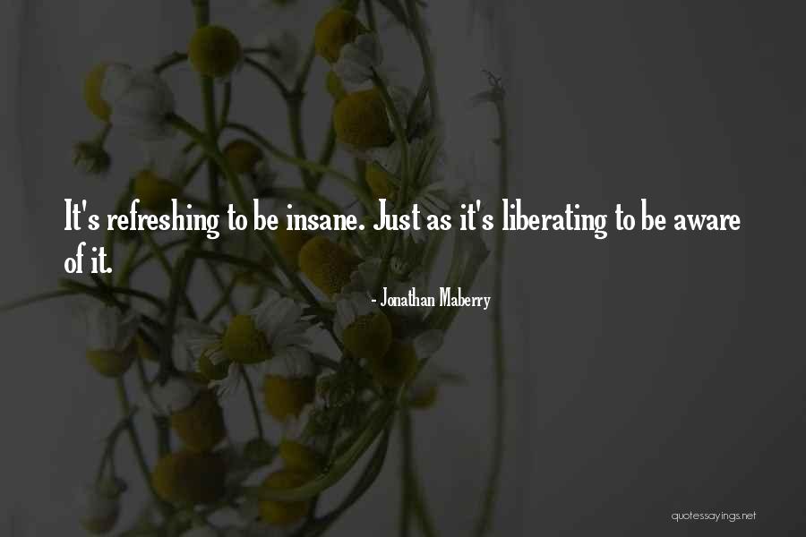 Hankin Library Quotes By Jonathan Maberry Hankin Library Quotes By Jonathan Maberry
