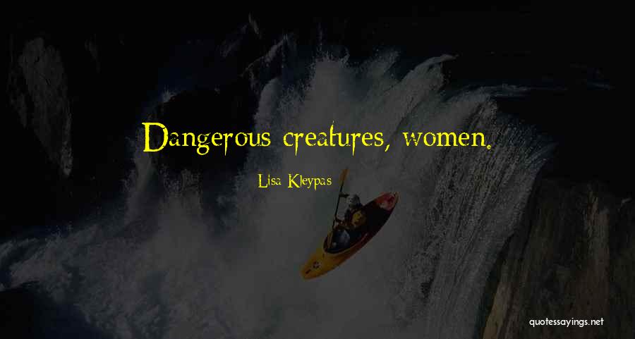 Hankin Library Quotes By Lisa Kleypas Hankin Library Quotes By Lisa Kleypas