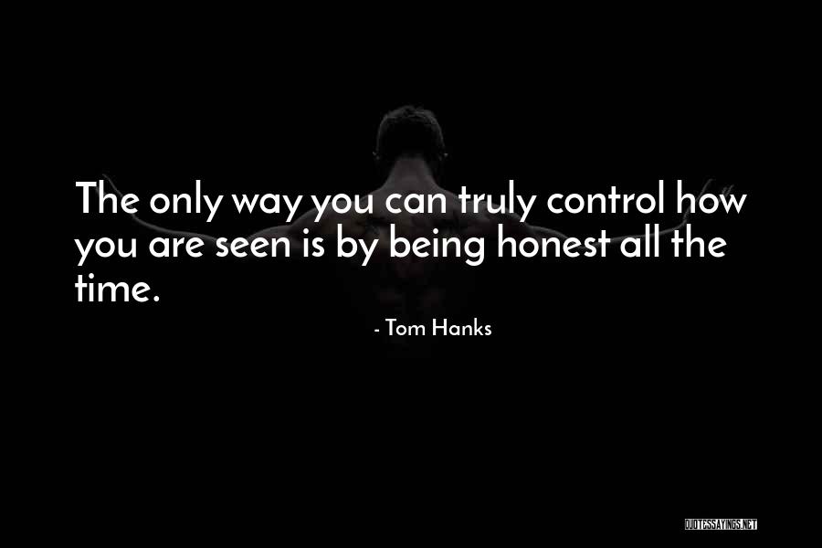 Hanks Quotes By Tom Hanks Hanks Quotes By Tom Hanks