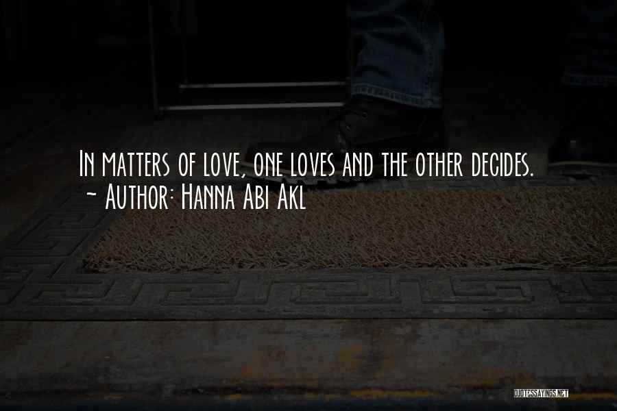 Hanna Abi Akl Quotes 1221046