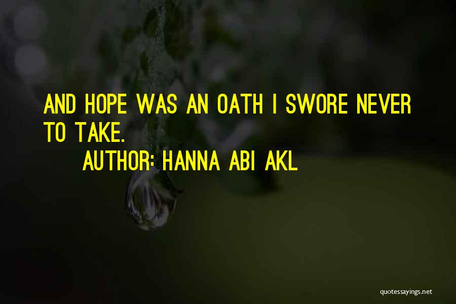 Hanna Abi Akl Quotes 522109