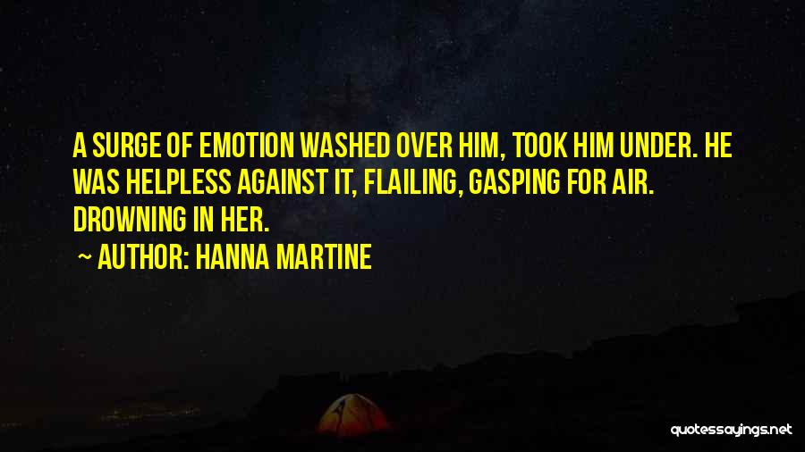 Hanna Martine Quotes 1350809