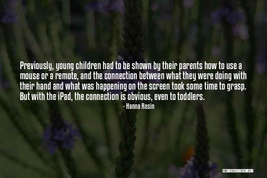 Hanna Rosin Quotes 1133556