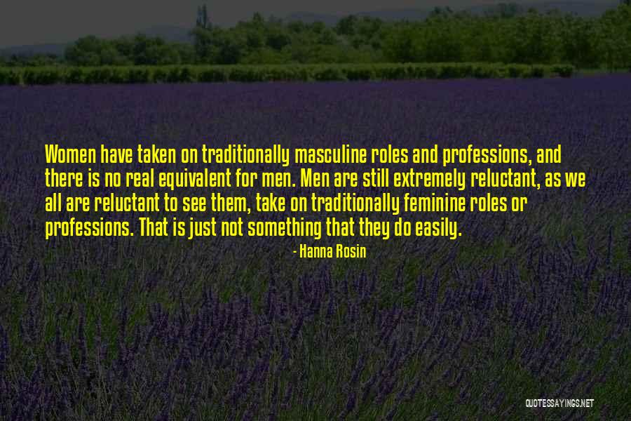 Hanna Rosin Quotes 2075291 Hanna Rosin Quotes 2075291